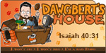 DawgBert's House... Click here