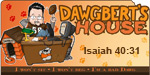 DawgBert's House... Click Here